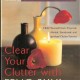 Choose Happy and Clear Your Clutter with Feng Shui | Jacqueline Fairbrass