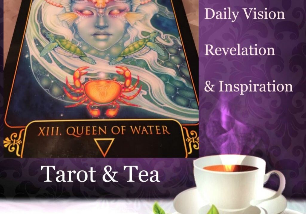Heart | Whispers | Tarot & Tea | Queen of Water | Feeling Absolutely Fabulous | Jacqueline Fairbrass | Daily Oracle