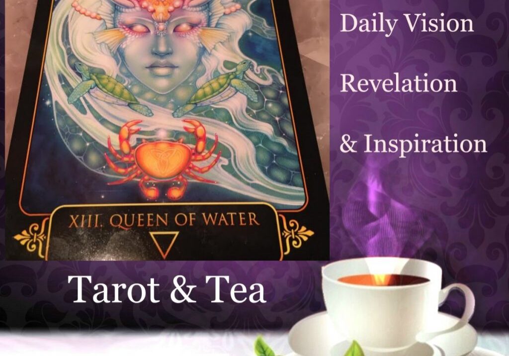 Kindness | Emotions | Tarot & Tea | Queen of Water | Feeling Absolutely Fabulous | Jacqueline Fairbrass | Daily Oracle