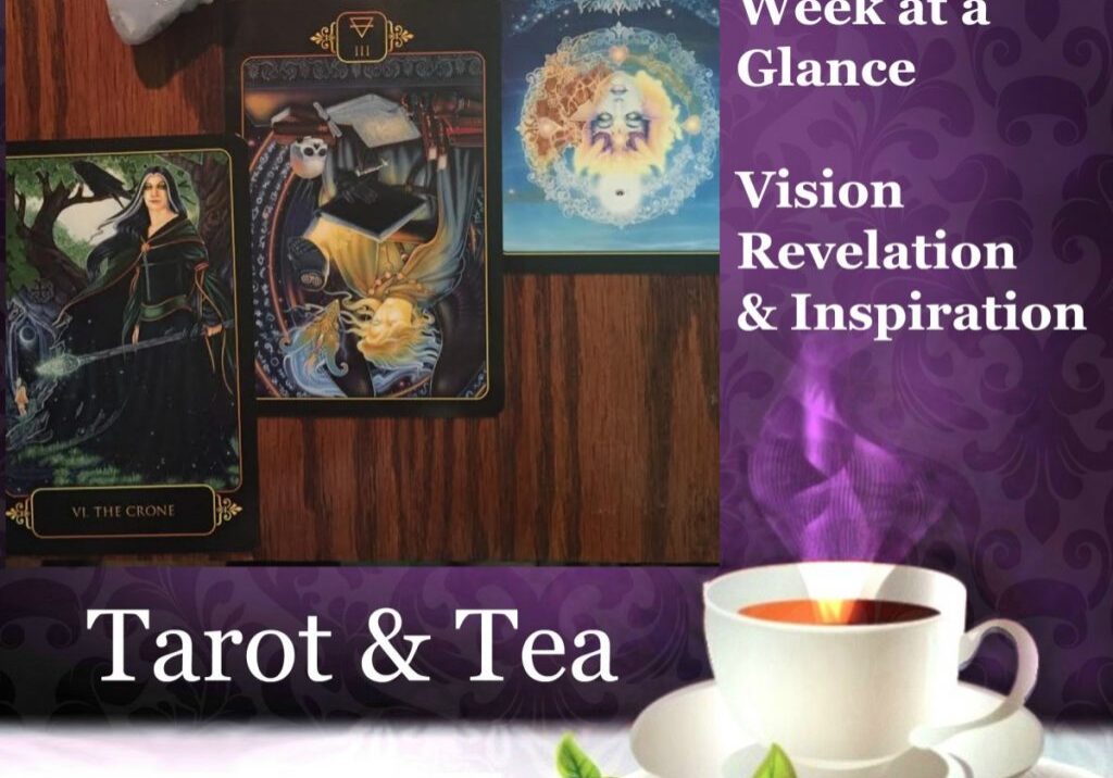 Self-accountability | Week at a Glance | Tarot & Tea | Jacqueline Fairbrass | Bramble Cottage SnoValley | The Crone | Three of Air Reversed | Eleven of Water Reversed