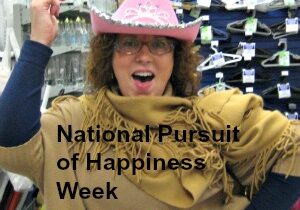 National Pursuit of Happiness Day Five Play