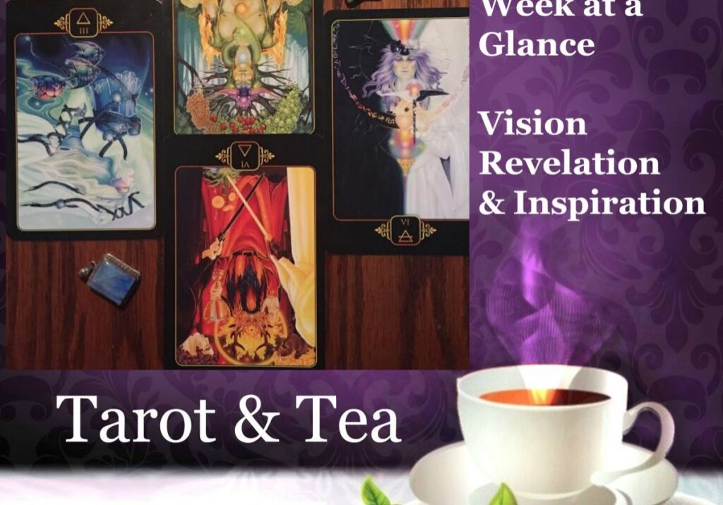 Week at a Glance | Tarot & Tea | Jacqueline Fairbrass | Dreams of Gaia | School of Complementary Therapies | Bramble Cottage | Feeling Absolutley Fabulous